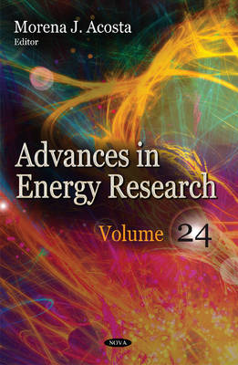 Morena Acosta - Advances in Energy Research: Volume 24 - 9781634855150 - V9781634855150