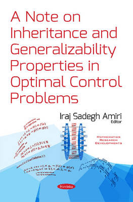 Iraj Amiri - Note on Inheritance & Generalizability: Properties in Optimal Control Problems - 9781634857840 - V9781634857840