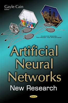 Gayle Cain - Artificial Neural Networks: New Research - 9781634859646 - V9781634859646