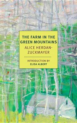 Ida H. Washington - The Farm In The Green Mountains - 9781681370743 - V9781681370743