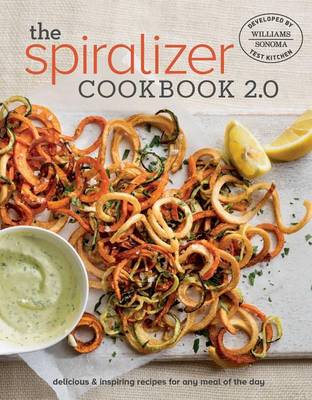 Williams-Sonoma Test Kitchen - Spiralizer 2.0 Cookbook - 9781681880266 - V9781681880266