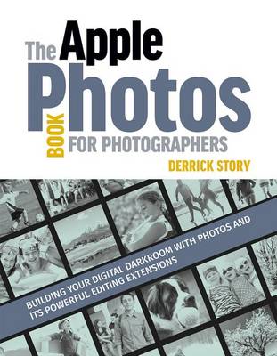 Derrick Story - Apple Photos Book for Photographers - 9781681981185 - V9781681981185