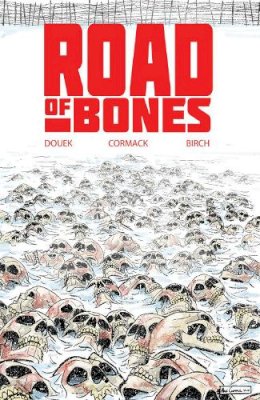 Rich Douek - Road of Bones - 9781684055982 - V9781684055982