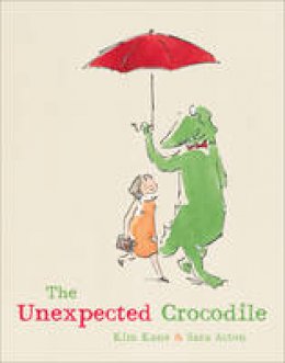 Kim Kane - The Unexpected Crocodile - 9781742378077 - V9781742378077