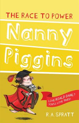 R A Spratt - Nanny Piggins and the Race to Power 8ooks - 9781742754994 - V9781742754994