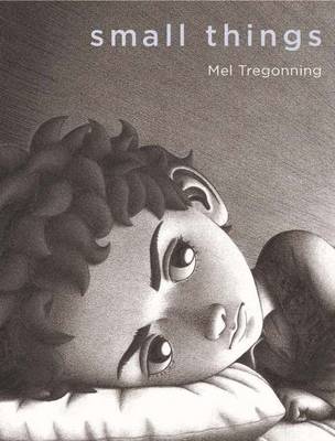 Mel Tregonning - Small Things - 9781743368725 - 9781743368725