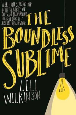 Lili Wilkinson - The Boundless Sublime - 9781743369265 - V9781743369265