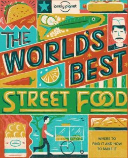 Food - Lonely Planet World´s Best Street Food mini - 9781760340650 - V9781760340650