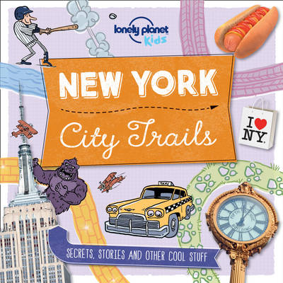 Lonely Planet Kids - City Trails - New York - 9781760342258 - V9781760342258