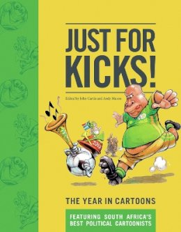  - Just for Kicks: The Year in Cartoons - 9781770099265 - V9781770099265