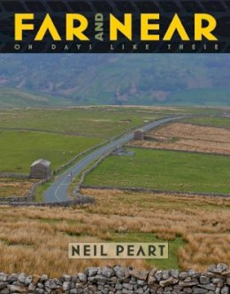 Neil Peart - Far and Near: On Days Like These - 9781770412675 - V9781770412675