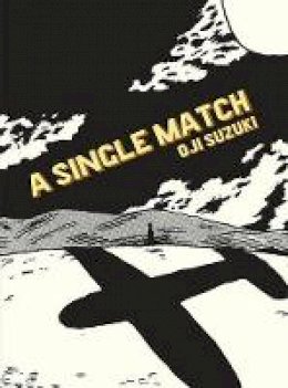 Oji Suzuki - A Single Match - 9781770460096 - V9781770460096
