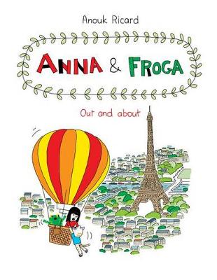 Anouk Ricard - Anna and Forga 5: Out and About - 9781770462403 - V9781770462403