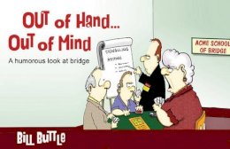 Bill Buttle - Out of Hand... Out of Mind - 9781771400305 - V9781771400305