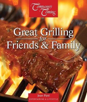 Jean Pare - Great Grilling for Friends & Family - 9781772070002 - V9781772070002
