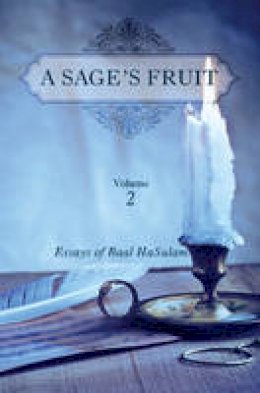 Rav Yehuda Ashlag - Sages Fruit: Volume 2 - 9781772280074 - V9781772280074