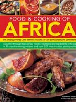 Rosamund Grant - Food & Cooking of Africa: The undiscovered and vibrant cuisine of an extraordinary continent - 9781780192109 - V9781780192109