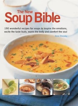 Anne Sheasby - New Soup Bible - 9781780192239 - V9781780192239