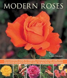 Andrew Mikolajski - Modern Roses - 9781780192727 - V9781780192727