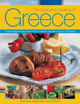 Salaman, Rena; Cutler, Jan - The Food and Cooking of Greece - 9781780192833 - V9781780192833
