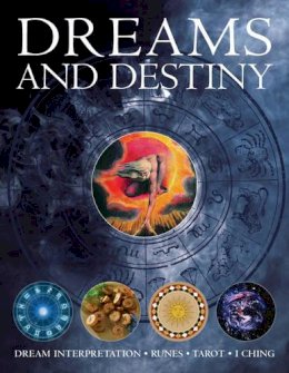 David V. Barrett - Dreams and Destiny: Dream Interpretation, Runes, Tarot, I Ching - 9781780193106 - V9781780193106