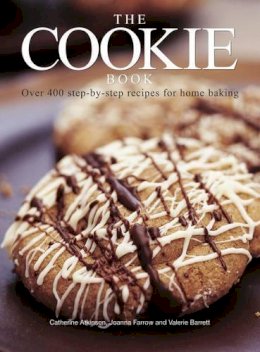 Catherine Atkinson - The Cookie Book: Over 400 Step-By-Step Recipes For Home Baking - 9781780194530 - V9781780194530