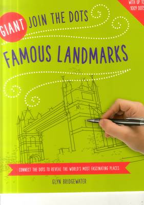 Glyn Bridgewater (Illust.) - Giant Join the Dots: Famous Landmarks - 9781780195018 - V9781780195018