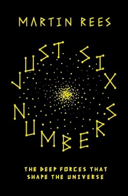 Martin Rees - Just Six Numbers - 9781780226903 - V9781780226903