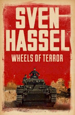 Sven Hassel - Wheels of Terror - 9781780228211 - V9781780228211