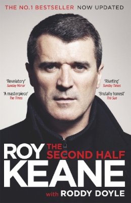 Roy Keane - The Second Half - 9781780228822 - V9781780228822