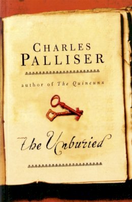 Charles Palliser - The Unburied - 9781780229133 - V9781780229133