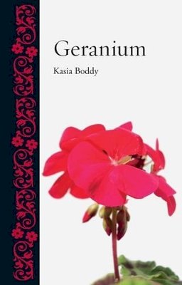 Kasia Boddy - Geranium - 9781780230481 - V9781780230481