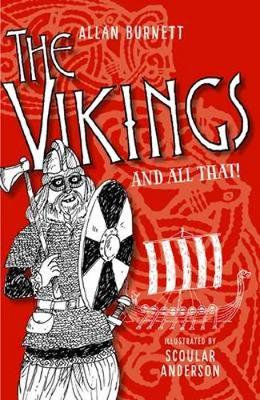 Allan Burnett - The Vikings And All That - 9781780273938 - V9781780273938