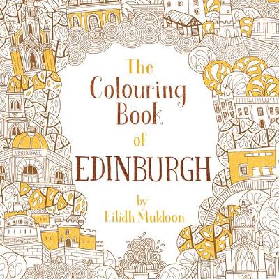 Eilidh Muldoon - The Colouring Book of Edinburgh - 9781780274317 - V9781780274317