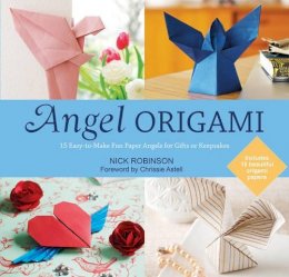 Robinson Robinson - Angel Origami: 15 Easy-to-Make Fun Paper Angels for Gifts or Keepsakes - 9781780285771 - V9781780285771