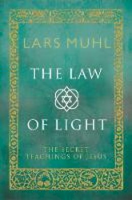 Lars Muhl - The Law Of Light - 9781780288321 - V9781780288321