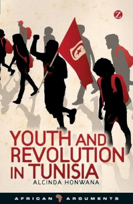 Alcinda Honwana - Youth and Revolution in Tunisia - 9781780324623 - V9781780324623
