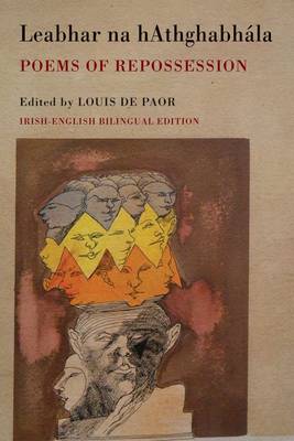 Louis de (Ed) Paor - Leabhar na hAthghabhala: Poems of Repossession - 9781780372990 - V9781780372990 Louis de (Ed) Paor - Leabhar na hAthghabhala: Poems of Repossession - 9781780372990 - V9781780372990