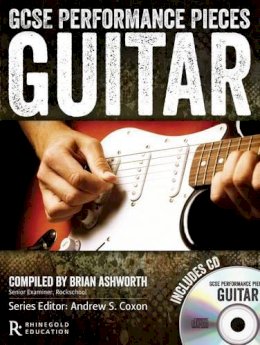 Brian Ashworth - GCSE Performance Pieces - Guitar - 9781780386409 - V9781780386409