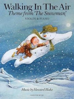 Book - Walking In The Air (The Snowman) - Violin/Piano - 9781780387451 - V9781780387451