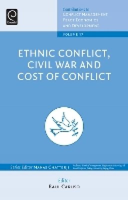 Raul Caruso - Ethnic Conflicts, Civil War and Cost of Conflict - 9781780521305 - V9781780521305