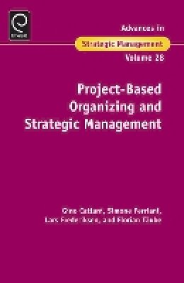 Gino Et Al Cattani - Project-Based Organizing and Strategic Management - 9781780521923 - V9781780521923