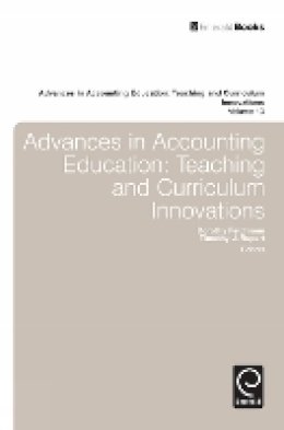 Dorothy Feldmann - Advances in Accounting Education: Teaching and Curriculum Innovations - 9781780527567 - V9781780527567