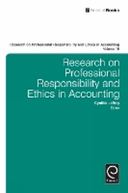 Cynthia Jeffrey - Research on Professional Responsibility and Ethics in Accounting - 9781780527604 - V9781780527604