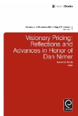 Prof. Gerald Smith - Visionary Pricing: Reflections and Advances in Honor of Dan Nimer - 9781780529967 - V9781780529967