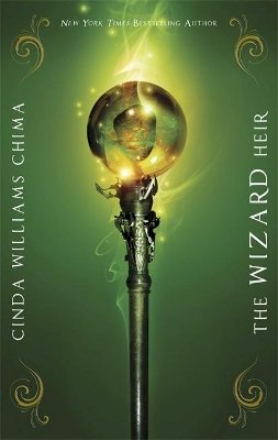 Cinda Williams Chima - The Wizard Heir - 9781780620503 - V9781780620503