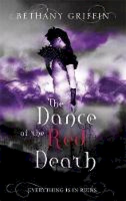 Bethany Griffin - The Dance of the Red Death - 9781780621371 - V9781780621371