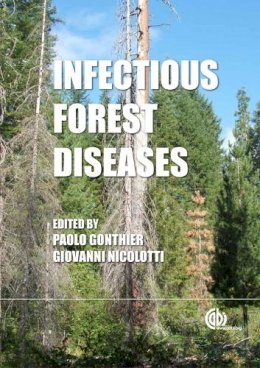 Paolo (Ed) Gonthier - Infectious Forest Diseases - 9781780640402 - V9781780640402