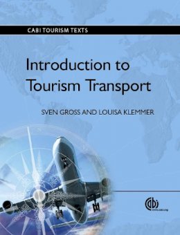 Sven Gross - Introduction to Tourism Transport - 9781780642147 - V9781780642147