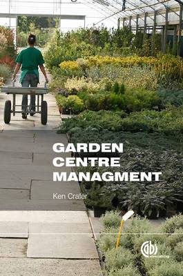 Ken Crafer - Garden Centre Management - 9781780643090 - V9781780643090